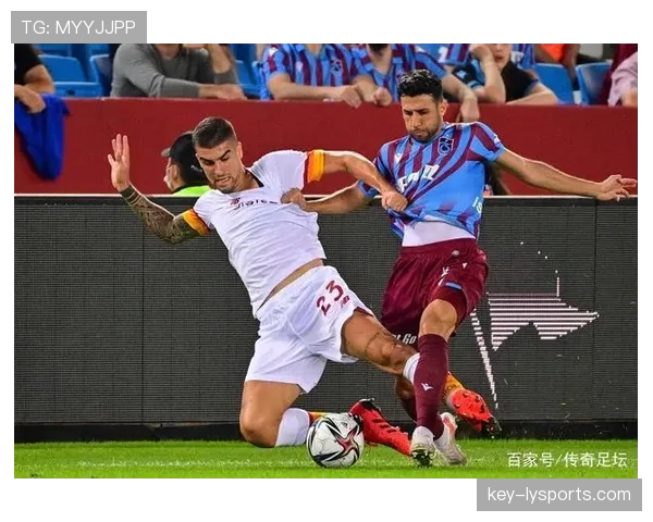 奥利塞与马赫雷斯边路进攻参与度及技术风格差异解析