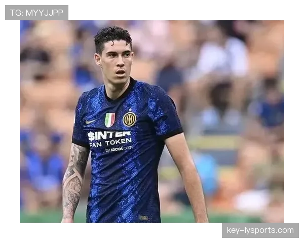 巴斯托尼在意大利国家队后防主力竞争中的角色定位与轮换价值解析